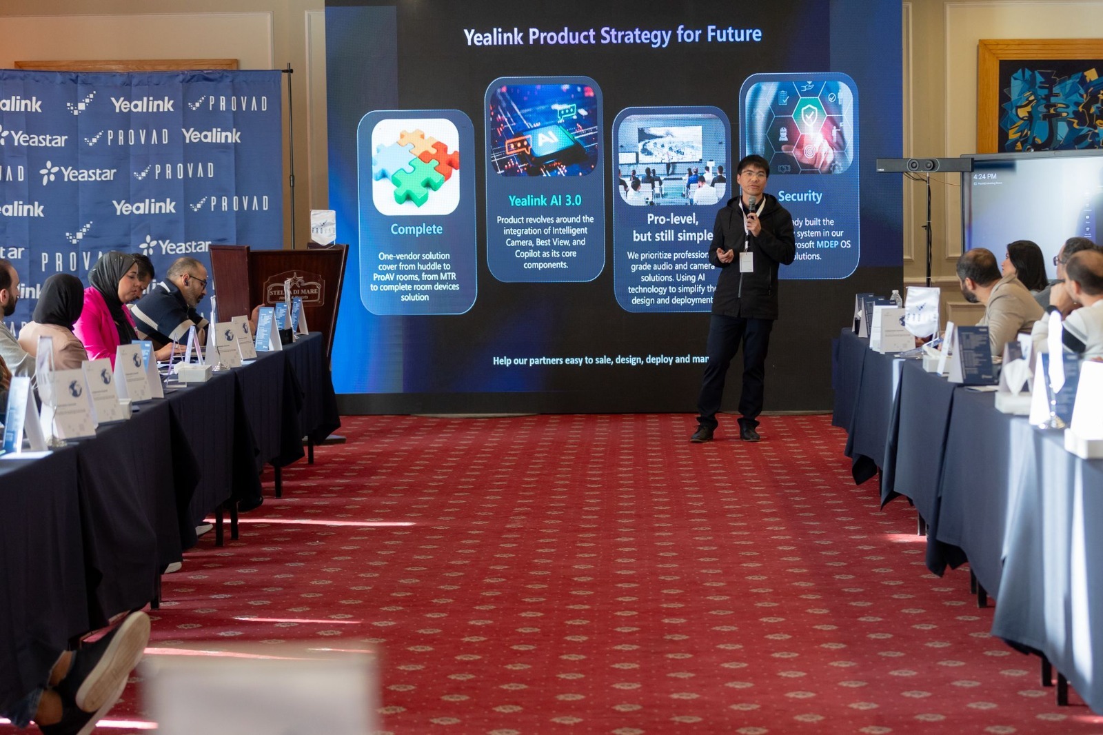 We were part of workshops about sale and deployment for Yealink and Yeastar